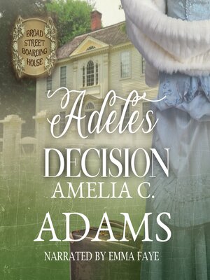 cover image of Adele's Decision